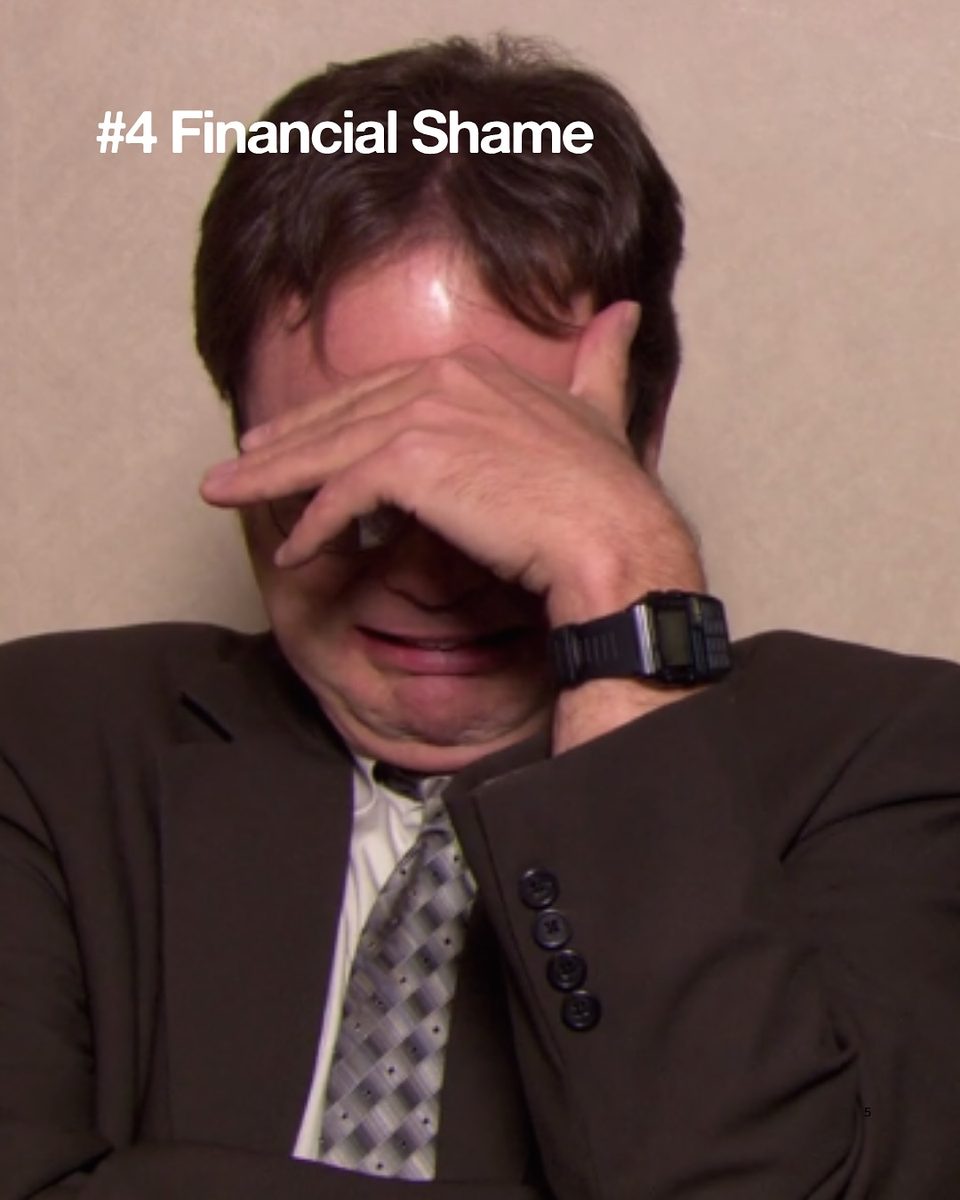 #4 Financial Shame